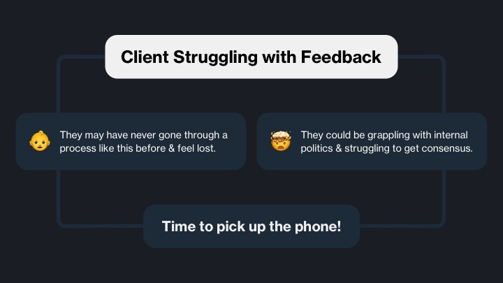 Client struggling with feedback